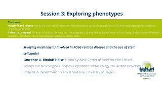 Studying mechanisms involved in POLG related disease and the use of stem cell models - L.A. Bindoff