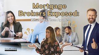 Inside the Mortgage Broker World: Is There a Difference?