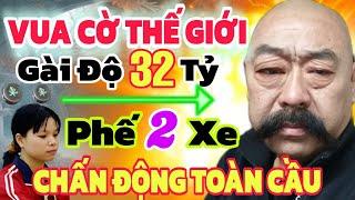 VUA CỜ THẾ GIỚI GÀI ĐỘ NGÔ LAN HƯƠNG PHẾ 2 XE CHẤN ĐỘNG TOÀN CẦU