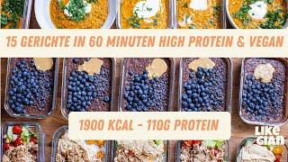 15 gesunde & proteinreiche Gerichte in 60 Minuten: Meal Prep für eine Woche mit 110g Protein