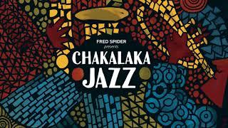 Various Artists - Chakalaka Jazz - A Selection of South African Gems