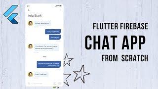 Firebase Flutter Chat App Tutorial: The Ultimate Step-by-Step Guide 