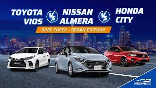 Toyota Vios vs Nissan Almera vs Honda City | Philkotse Spec Check