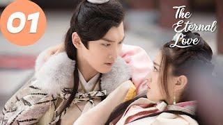 ENG SUB | The Eternal Love S1 | EP01 | 双世宠妃 第一季 | Xing Zhaolin, Liang Jie