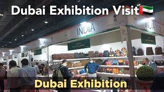 Dubai Exhibition Visit , World Trade center Dubai Exhibition Visit.