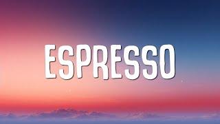 Sabrina Carpenter - Espresso (Lyrics)