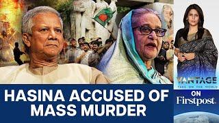 Bangladesh: Sheikh Hasina to be Tried for Mass Murder | Vantage with Palki Sharma