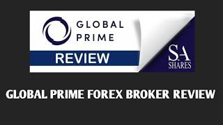 Global Prime Forex Broker review 2025 | Best Forex Broker 2025