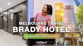 Melbourne Travel Brady Hotel Hardware Lane | Review | Stella