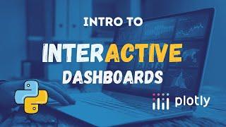 Introduction to Dash Plotly - Interactive Dashboards in Python