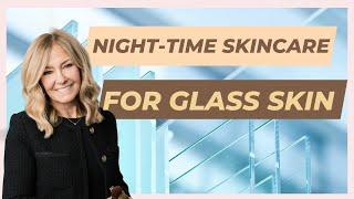 Unlock Your Radiance: Nighttime Skincare Routine for Mature Women Seeking Glass Skin 