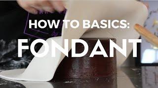 HOW TO BASICS: Fondant Covering a Cake