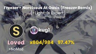 [6.84⭐] kug1 | Freezer - Narcissus At Oasis (Freezer [-Light-'s] | 97.47% x804/984 (#7 ️pp) - osu!