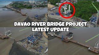 DAVAO RIVER BRIDGE PROJECT LATEST UPDATE