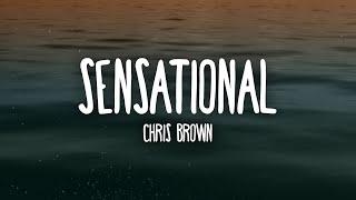 Chris Brown - Sensational (Lyrics) ft. Davido & Lojay