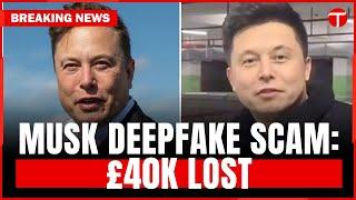 Woman Loses £40,000 in Elon Musk Deepfake Scam | Latest News