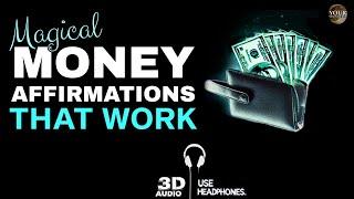 Money Affirmations That WORK | Listen Daily to Reprogram Your Mind for Wealth | Powerful Results!