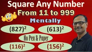 Squaring 11 to 999 in 5 Seconds II 'Never Before' Trick II No Pen & Paper Required II Fastest Trick