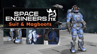 Space Engineers 2 - Suit & Magboots 