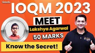 Meet Lakshya Agarwal | 50 Marks IOQM 2023 |  Know the Secret! | Maths Olympiad | Abhay Sir | VOS