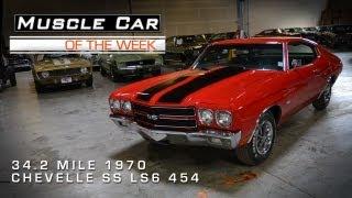 34.2 Mile 1970 Chevelle SS  LS6 Muscle Car Of The Week Video #8