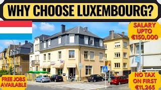 Luxembourg Country Work Visa | Luxembourg City | Europe | Jobs in Luxembourg | Dream Canada