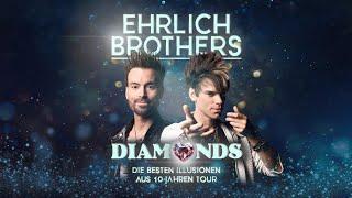 DIAMONDS  Die besten Illusionen aus 10 Jahren Tour | EHRLICH BROTHERS