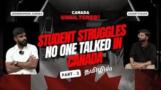 Untold International Students Struggles in Canada | Tamil