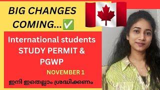  Canada BIG CHANGES COMING..|international students study permit& PGWP|canadamalayalamvlog