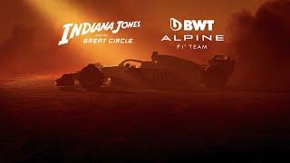 Official Reveal - Indiana Jones and the Great Circle and BWT Alpine F1 Team