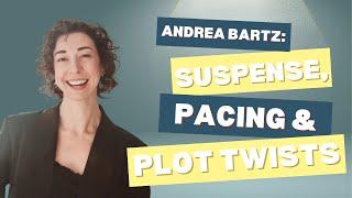 How to Write Thrillers & Plot Twists: Interview w/New York Times Bestselling Author Andrea Bartz