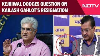 Kailash Gahlot News | Arvind Kejriwal Asked About Kailash Gahlot's Shock Exit. He Turns Mic Away