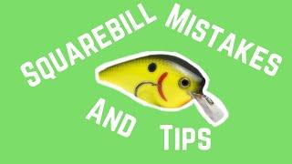 Squarebill Crankbait Mistakes and Tips