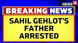 Nikki Yadav Death Case | Sahil Gehlot’s Father, Virender Singh Arrested | Latest News | News18