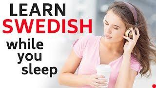 Learn Swedish While You Sleep  Daily Life In Swedish  Swedish Conversation (8 Hours)