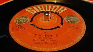 The Lulus Band - Z.K. Part III (1975 sibuor 7") Kikuyu