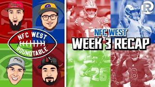 NFC West Roundtable | NFL Week 3 Recap