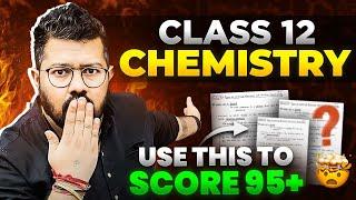 Class 12 Chemistry : Use This Study Material to Score 95% in Class 12th Boards | Bharat Panchal Sir