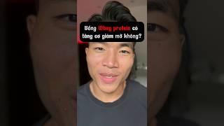 Uống whey protein có tăng cơ, giảm mỡ không?