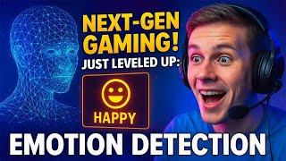 Next-Gen Gaming Just Leveled Up: Real-Time Emotion Detection in Action!