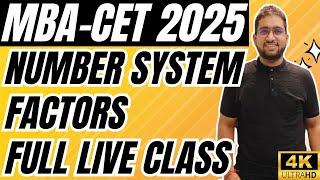 MBA CET 2025 Preparation : Number System - Factors Full Class | Basics To CET Level