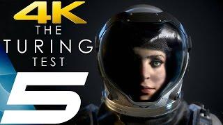 The Turing Test - Gameplay Walkthrough Part 5 - Chapter 5 [4K 60FPS ULTRA]