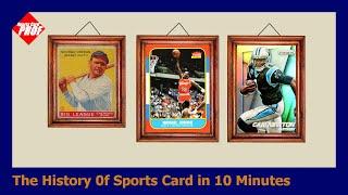 A 10 minute History of Sports Cards
