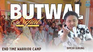 END TIME WARRIOR CAMP- NEPAL // Butwal Nepal // Dipesh Gurung // Upasana Ministry