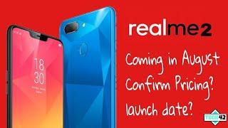 realme 2 launching Confirm in August, price in India? launch date?