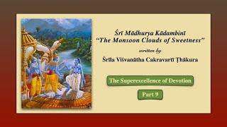 Madhurya Kadambini - Part 9: Material Desires are not Absolute Obstacles to Bhakti | Dulal Chandra