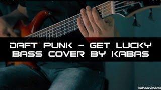 Daft Punk - Get Lucky (bass by kabas)