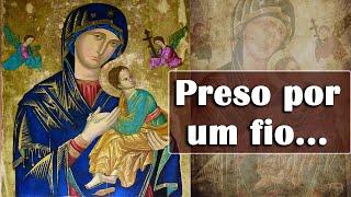 A história maravilhosa de Nossa Senhora do Perpétuo Socorro.