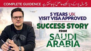 Success Stories | 5 years Uk standard visitor visa | Uk visit visa from Saudi Arabia for Pakistani