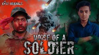 Voice of A Soldier | Official Video | K2H |